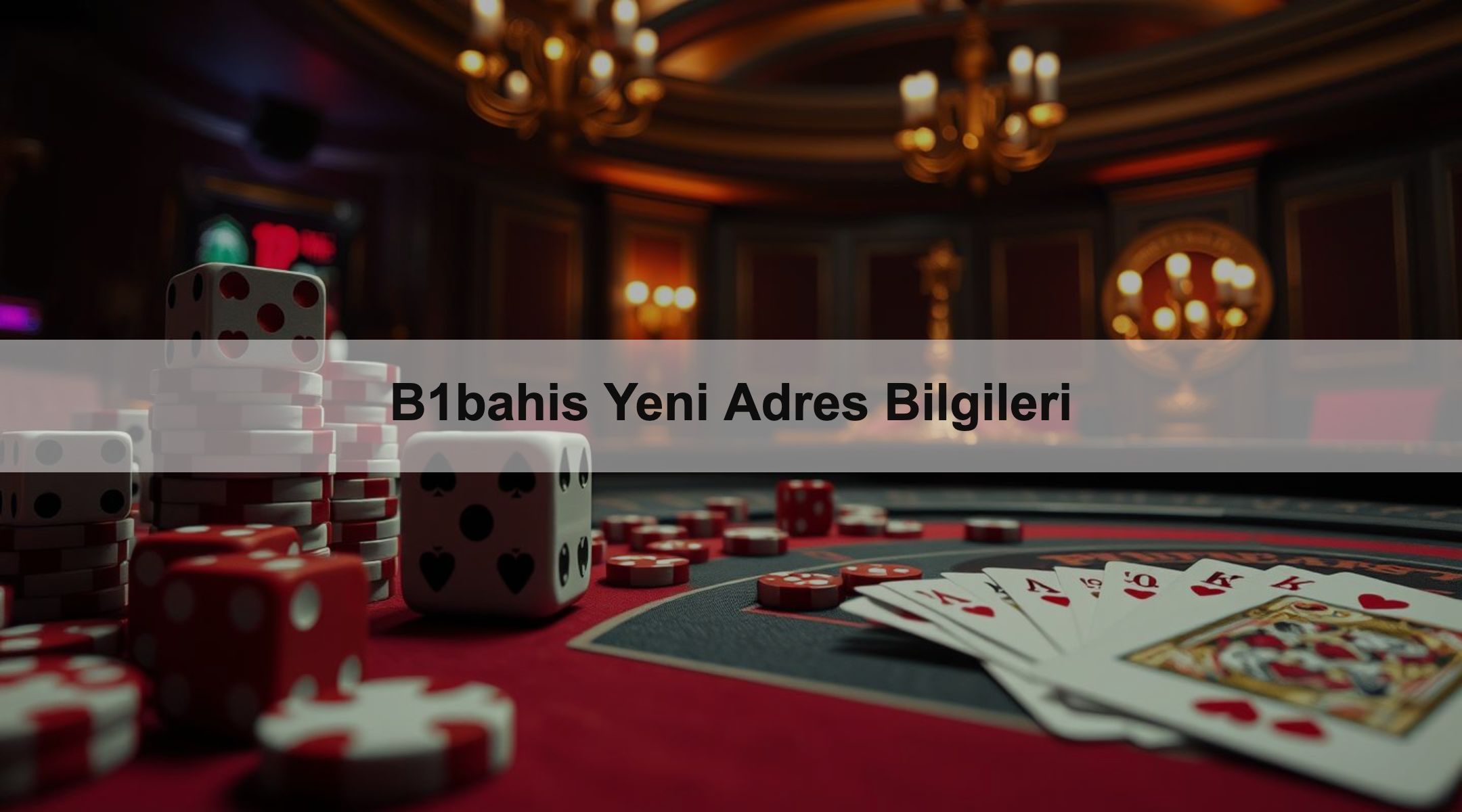B1bahis Yeni Adres Bilgileri