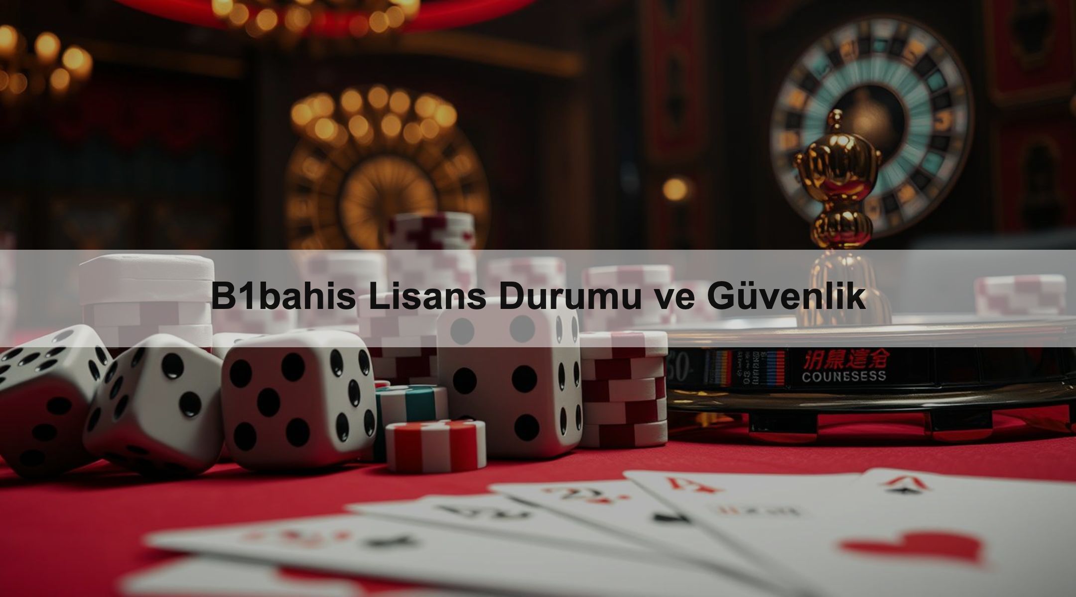 B1bahis Lisans Durumu ve Güvenlik