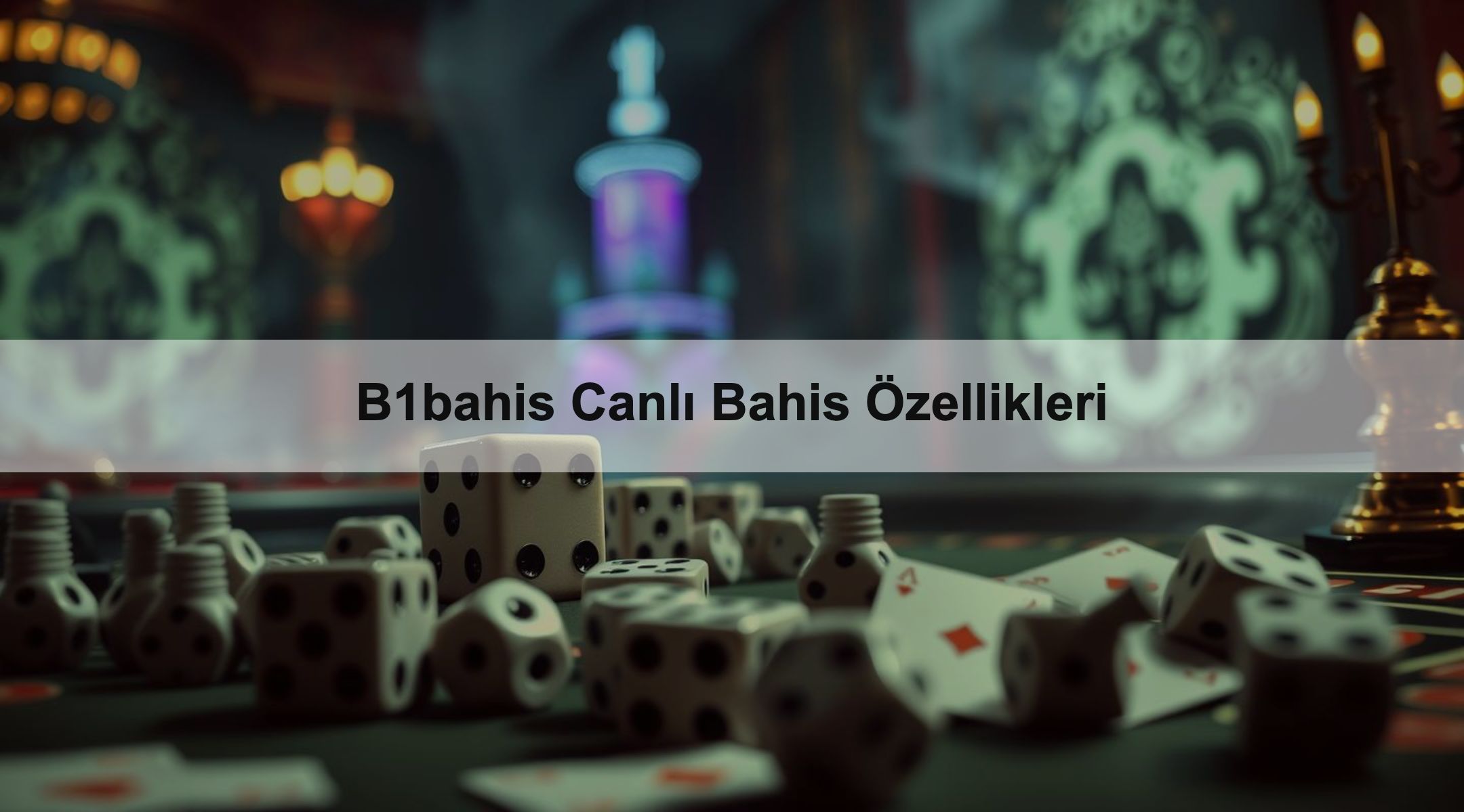 B1bahis Canlı Bahis Özellikleri