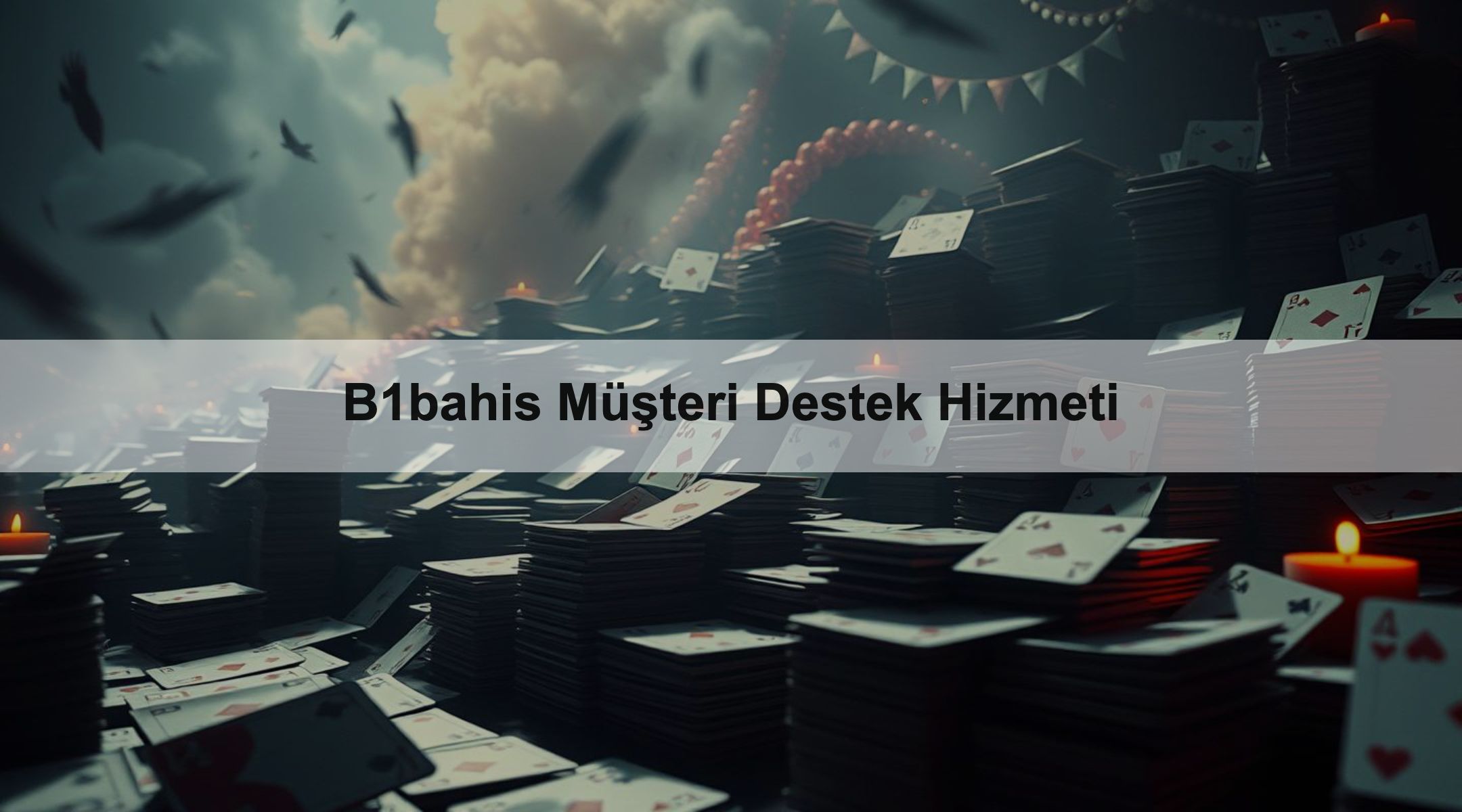 B1bahis Müşteri Destek Hizmeti