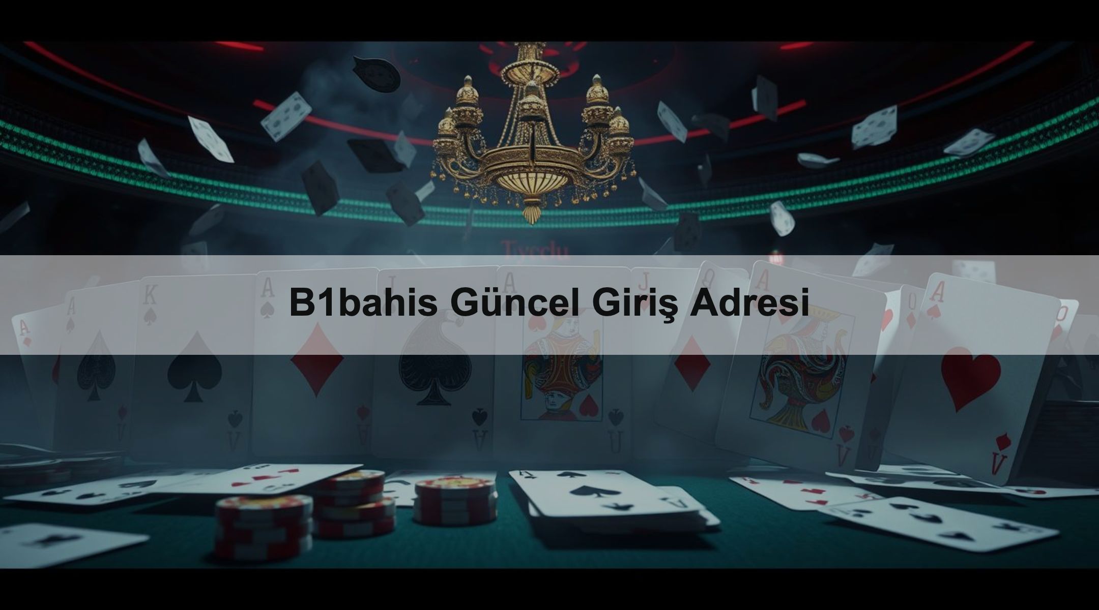 B1bahis Güncel Giriş Adresi